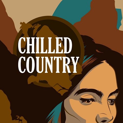 VA - Chilled Country (2018)
