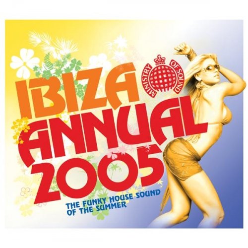 VA - Ministry Of Sound - Ibiza Annual 2005 (2005)