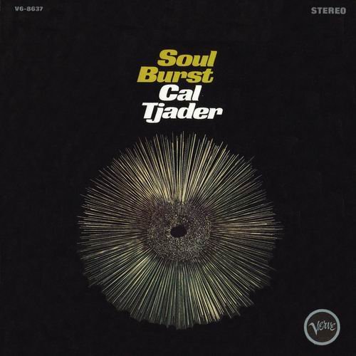 Cal Tjader - Soul Burst (1966) CD Rip