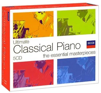 VA - Ultimate Classical Piano: The Essential Masterpieces (2006) [5CD Box Set]