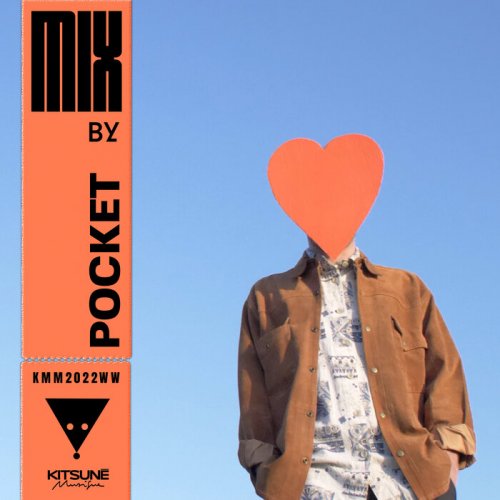 Pocket - Kitsuné Musique Mixed by POCKET (DJ Mix) (2022)