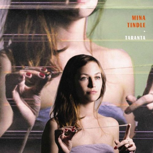 Mina Tindle - Taranta (2011)