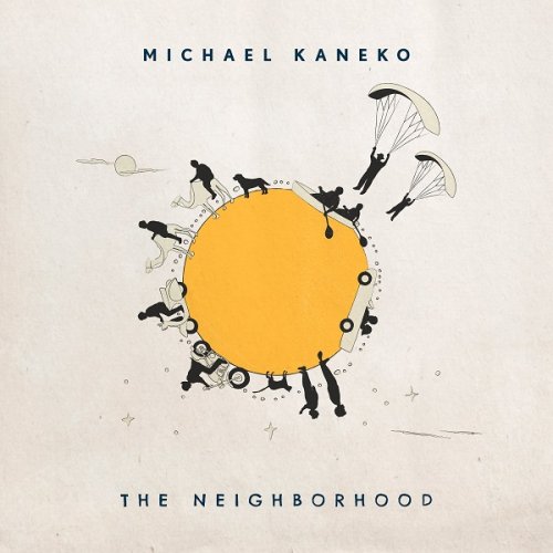 Michael Kaneko - The Neighborhood (2022) Hi-Res