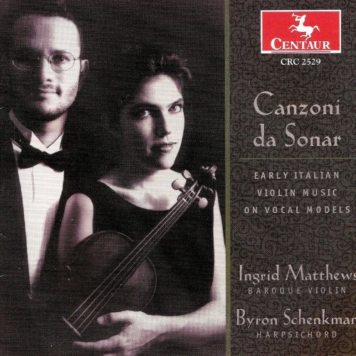 Ingrid Matthews & Byron Schenkman - Canzoni da Sonar (2001)