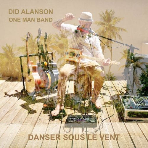 Did Alanson - DANSER SOUS LE VENT (2022)