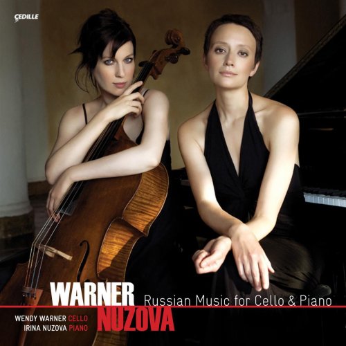 Wendy Warner - Russian Music for Cello & Piano (2010)