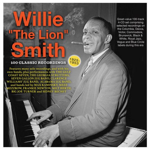 Willie "The Lion" Smith - 100 Classic Recordings 1925-53 (2022)