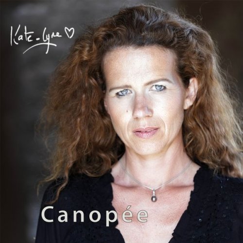 Kate lyne - Canopée (2022) Hi-Res