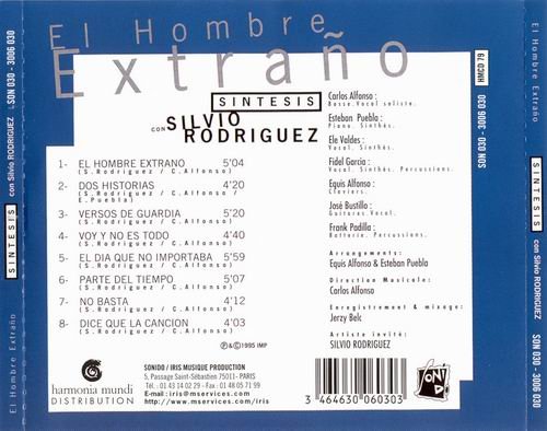 Sintesis con Silvio Rodriguez - El Hombre Extrano (1992)