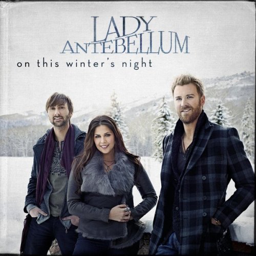 Lady Antebellum - On This Winter's Night (2012)