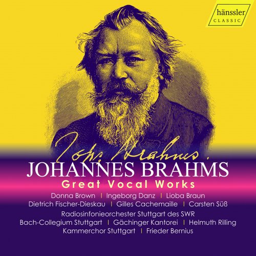 Donna Brown, Gilles Cachemaille, Gächinger Kantorei Stuttgart - Great Vocal Works: Johannes Brahms (2022)
