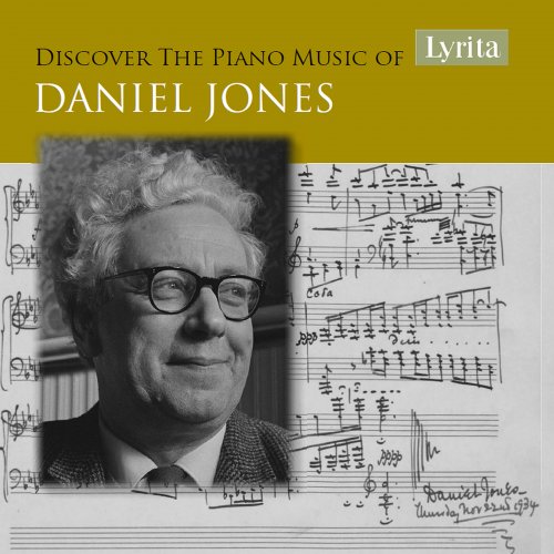 Martin Jones - Discover the Piano Music of Daniel Jones (2022)