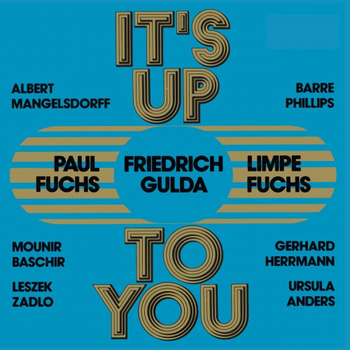 Limpe Fuchs, Friedrich Gulda, Paul Fuchs - It's up to You (Live) (2022) [Hi-Res]