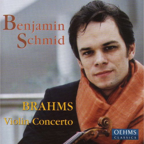 Benjamin Schmid - Brahms: Violin Concerto & Piano Quartet No. 3 (2003)