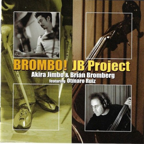 Brian Bromberg - Brombo! The JB Project (2022)