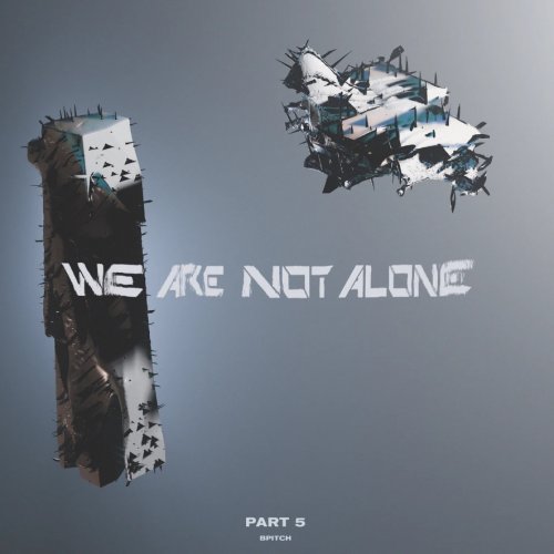 VA - We Are Not Alone, Pt. 5 (2022)