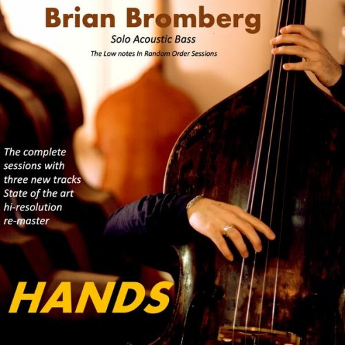 Brian Bromberg - Hands (2022)