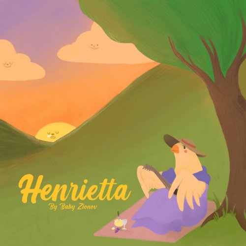 Baby Zionov - Henrietta (2022)