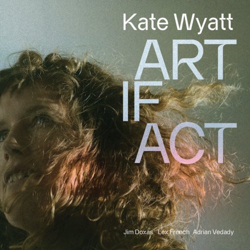 Kate Wyatt - Artifact (2022)