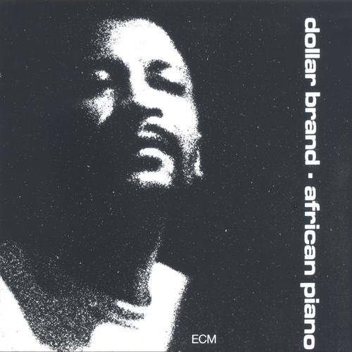 Dollar Brand - African Piano (1969) CD Rip