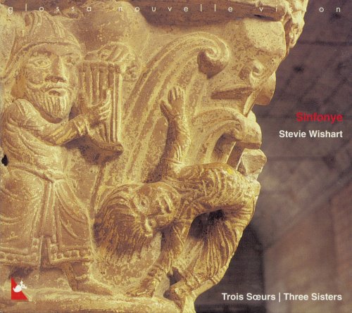 Sinfonye - Three Sisters: Songs from 13th Century France (2001)