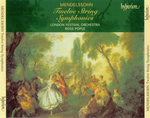 London Festival Orchestra, Ross Pople - Mendelssohn: Twelve String Symphonies (2004)