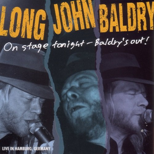 Long John Baldry - On Stage Tonight – Baldry's Out (1993)