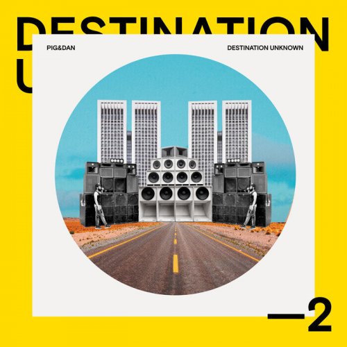 Pig&Dan - Destination Unknown 2 (2022)