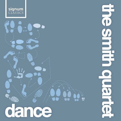 The Smith Quartet - Dance (2011) [Hi-Res]