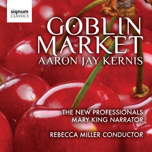 Mary King, The New Professionals, Rebecca Miller - Goblin Market (2011) [Hi-Res]