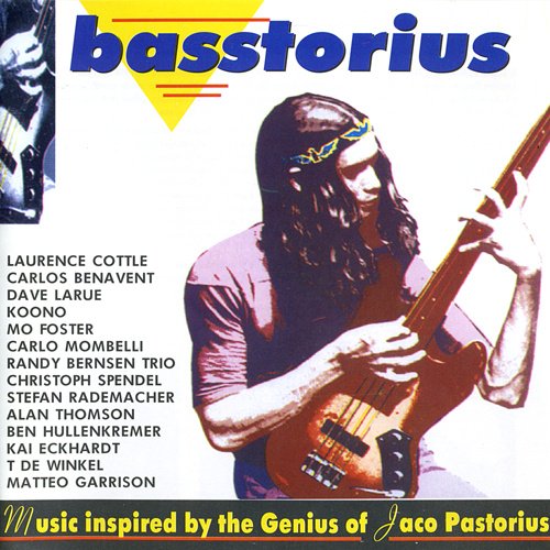 Various - Basstorius: Music Inspired by the Genius of Jaco Pastorius (1993)