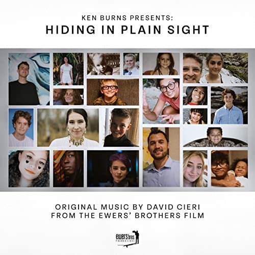 Cieri David - Ken Burns Presents: Hiding In Plain Sight (Original Music from the Ewers’ Brothers Film) (2022)