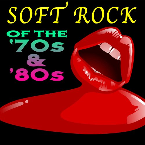 VA - Soft Rock of The '70s & '80s (2009)