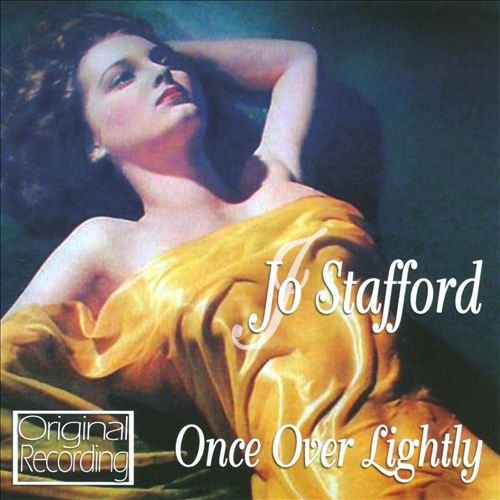 Jo Stafford - Once Over Lightly (1957) [2009]