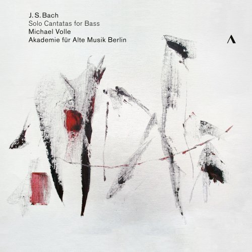 Raphael Alpermann, Michael Volle, Akademie für Alte Musik Berlin - Bach: Solo Cantatas for Bass (2017) [Hi-Res]