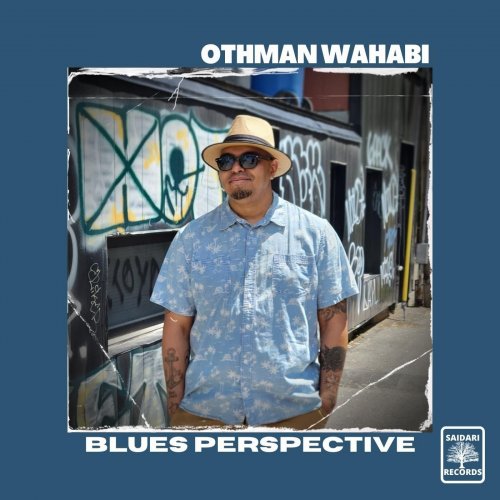 Othman Wahabi - Blues Perspective (2022)