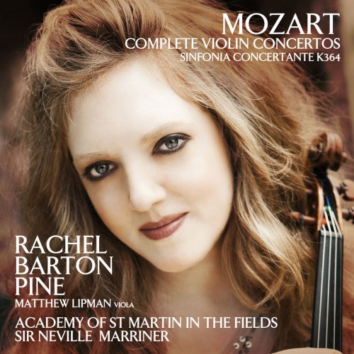 Rachel Barton Pine & Matthew Lipman - Mozart: Complete Violin Concertos & Sinfonia concertante (2015)