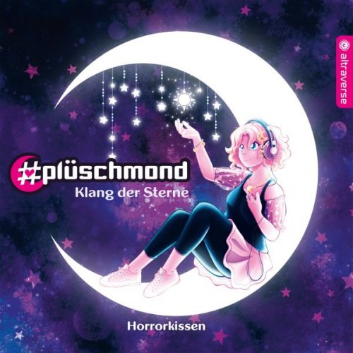 Horrorkissen - #Plüschmond - Klang der Sterne (2022) Hi-Res