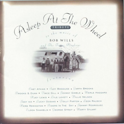 Asleep At The Wheel - Tribute To The Music Of Bob Wills (1993)