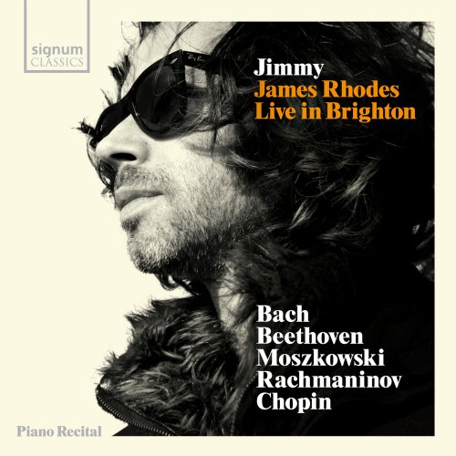 James Rhodes - Jimmy: James Rhodes Live in Brighton (2012) [Hi-Res]