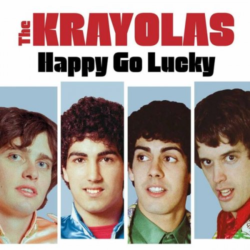 The Krayolas - Happy Go Lucky (2022)