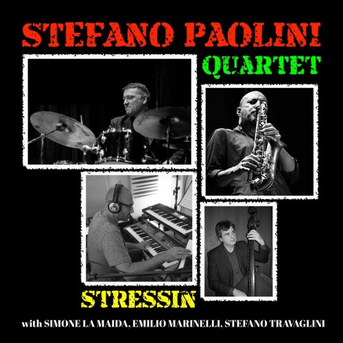 Stefano Paolini - Stressin (2022) Hi Res