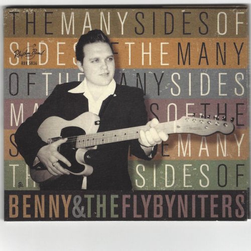 Benny and the Flybyniters - The Many Sides Of (2017)