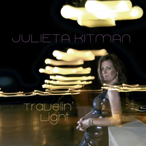 Julieta Kitman - Travelin’ Light (2022)