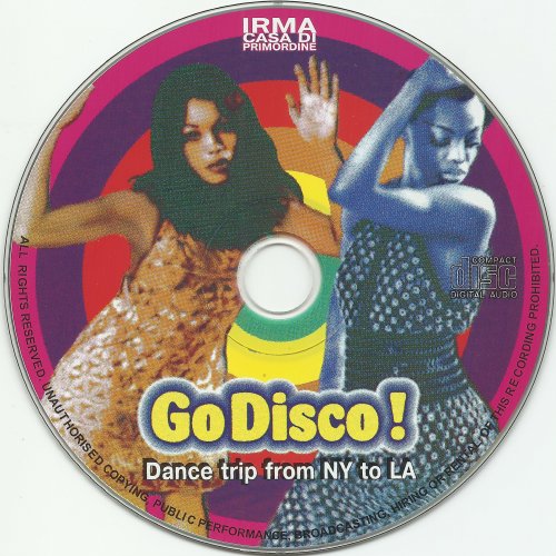 VA - Go Disco!: Dance Trip From NY To LA (1997)