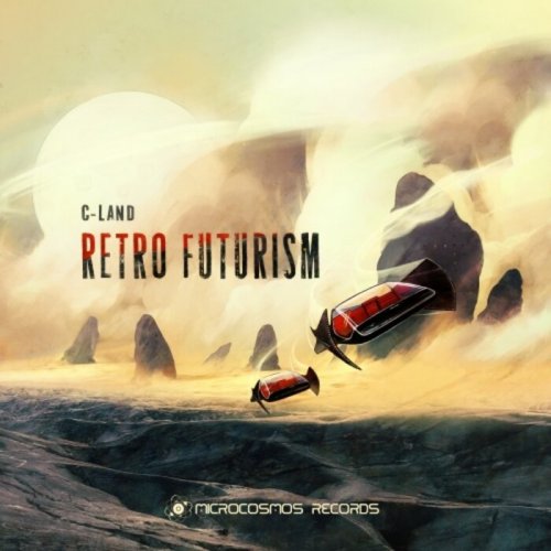 C-Land - Retro Futurism (2022)