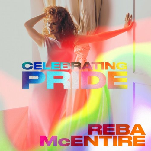 Reba McEntire - Reba McEntire: Celebrating Pride (2022)