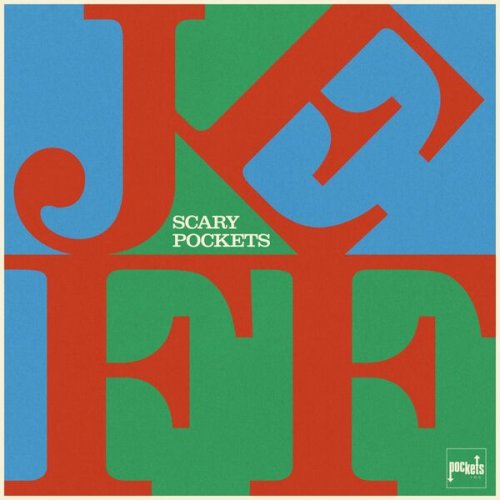 Scary Pockets - Jeff (2022)