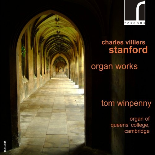 Tom Winpenny - Stanford: Organ Works (2011) [Hi-Res]