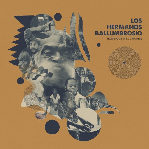 Los Hermanos Ballumbrosio - Homenaje a El Carmen (2022) [Hi-Res]